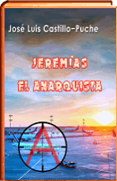 PORTADA LIBRO JEREMÍAS EL ANARQUISTA